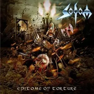 EPITOME OF TORTURE/SODOM/ソドム｜HARDROCK & HEAVYMETAL｜ディスク