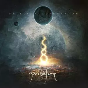PERSEFONE / ペルセフォネ / SPIRITUAL MIGRATION