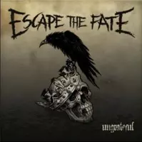 ESCAPE THE FATE / エスケイプ・ザ・フェイト / UNGRATEFUL