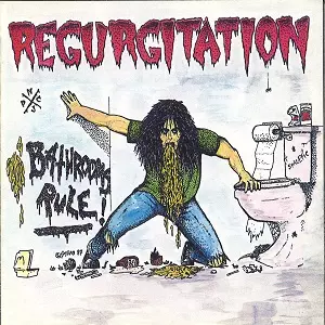 洋楽 REGUAGITATION bathrooms rule! バスルームス・ルール!/REGURGITATION (from New Jersey, US