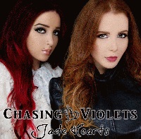 CHASING VIOLETS / チェイシング・ヴァイオレッツ / JADE HEARTS