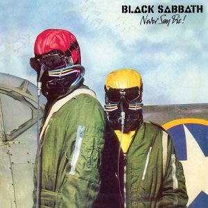 BLACK SABBATH / ブラック・サバス / NEVER SAY DIE