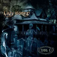LAZY BONEZ / VOL.1