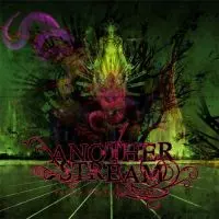 ANOTHER STREAM / アナザー・ストリーム / FUTURE TRANTRIC ENGRAVED / フューチャー・タントリック・エングレイブド