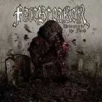 FACEBREAKER / DEDICATED TO THE FLESH<DIGI>