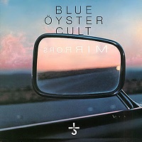 BLUE OYSTER CULT / ブルー・オイスター・カルト / MIRRORS<PAPER SLEEVE>