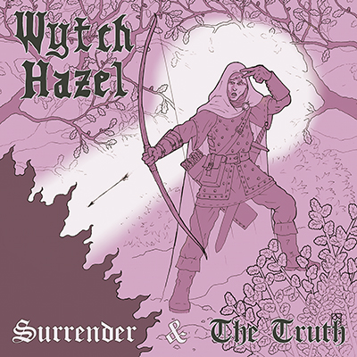 WYTCH HAZEL / SURRENDER AND THE TRUTH<LP / WHITE VINYL>