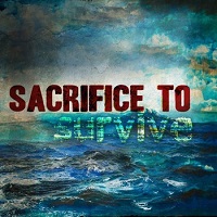 SACRIFICE TO SURVIVE / SACRIFICE TO SURVIVE<DIGI>