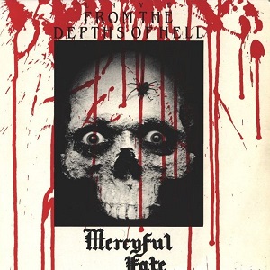 MERCYFUL FATE / マーシフル・フェイト / FROM THE DEPTHS OF HELL<LP / RED VINYL>