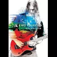 KIKO LOUREIRO / キコ・ルーレイロ / ホワイト・バランス<DVD>