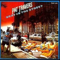 PAT TRAVERS / パット・トラヴァース / ヒート・イン・ザ・ストリート<紙ジャケット / SHM-CD>