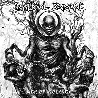 INTERNAL DAMAGE / AGE OF VIOLENCE