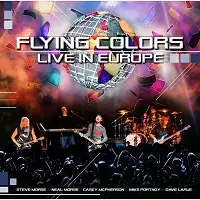 FLYING COLORS (HR/HM/PROG) / フライング・カラーズ / LIVE IN EUROPE<CD>