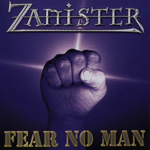 ZANISTER / FEAR NO MAN