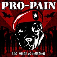 PRO-PAIN / プロ・ペイン / FINAL REVOLUTION<DIGI>