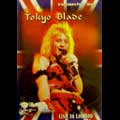 TOKYO BLADE / トーキョー・ブレイド / LIVE IN LONDON