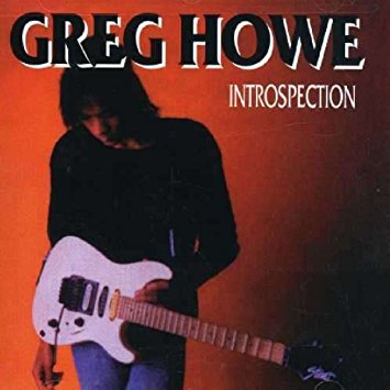GREG HOWE / グレッグ・ハウ / INTROSPECTION