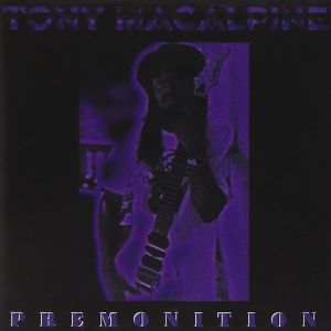 TONY MACALPINE / トニー・マカパイン / PREMONITION