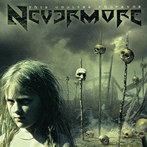 NEVERMORE / ネヴァーモア / THIS GODLESS ENDEAVOR