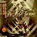 GYPSY ROSE / ジプシー・ローズ / 