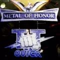 T.T. QUICK / T.T. クイック / METAL OF HONOR