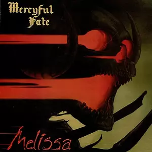 MELISSA/MERCYFUL FATE/マーシフル・フェイト｜HARDROCK & HEAVYMETAL