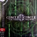 CIRCLE II CIRCLE / THE MIDDLE OF NOWHERE