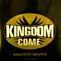 KINGDOM COME / キングダム・カム / MASTER SEVEN(Black Label Edition)