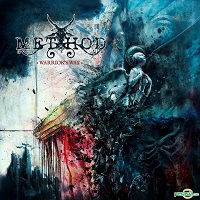 METHOD (METAL) / メソッド / WARRIOR'S WAY