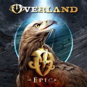 OVERLAND / オーヴァーランド / EPIC
