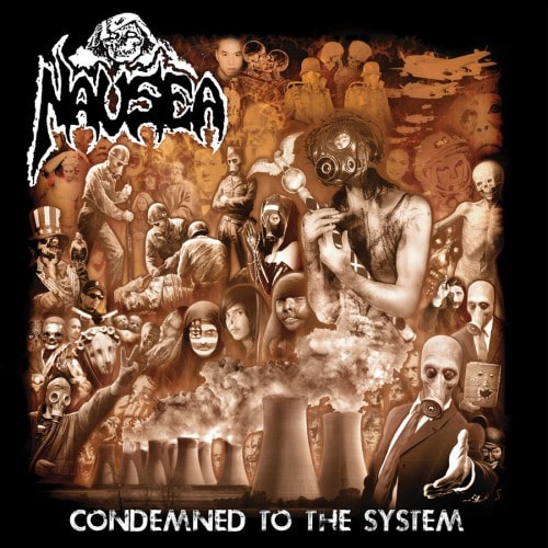 NAUSEA (METAL) / CONDEMNED TO THE SYSTEM<LP>