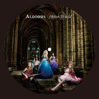 ALDIOUS / アルディアス / アザー・ワールド<レコード付限定盤 / CD+ピクチャー・レコード(12インチ・アナログ)>