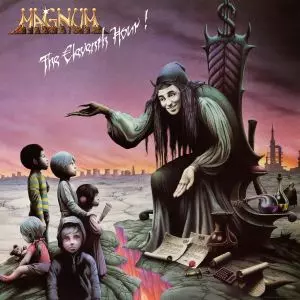 MAGNUM (from UK) / マグナム / THE ELEVENTH HOUR