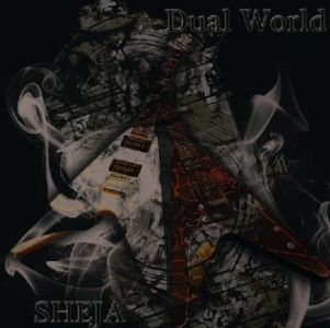 SHE-JA / 屍忌蛇 / DUAL WORLD / デュアル・ワールド