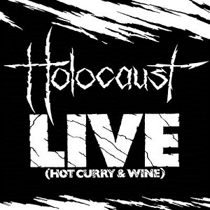 HOLOCAUST / ホロコースト / LIVE(HOT CURRY & WINE)<BLACK/WHITE VINYL+ 7">