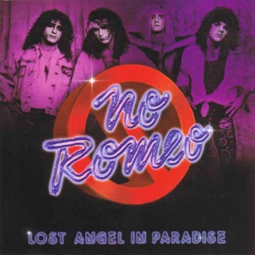 NO ROMEO / LOST ANGEL IN PARADISE