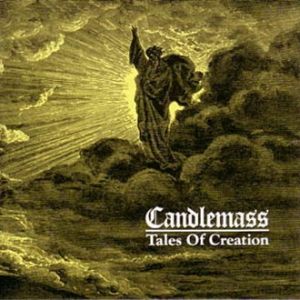 CANDLEMASS / キャンドルマス / TALES OF CREATION<LP>