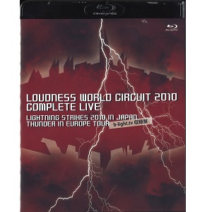 LOUDNESS / ラウドネス / ラウドネス・ワールド・サーキット・2010・コンプリート・ライブ<BLU-RAY>