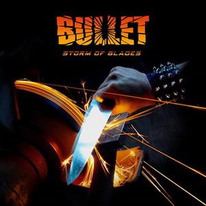 BULLET (from Sweden) / ブレット / STORM OF BLADES<DIGI> 