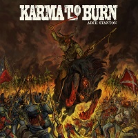 KARMA TO BURN / カルマ・トゥ・バーン / ARCH STANTON
