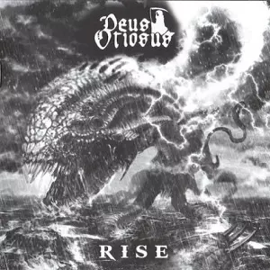 DEUS OTIOSUS / RISE