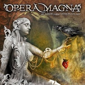 OPERA MAGNA / オペラ・マグナ / del Amor y Otros Demonios Act1 / 愛と悪魔たち 第一章