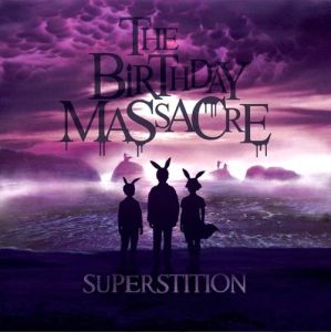 BIRTHDAY MASSACRE / SUPERSTITION<DIGI> 