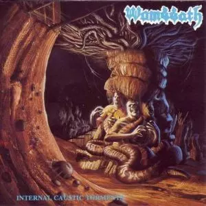WOMBBATH / INTERNAL CAUSTIC TORMENTS