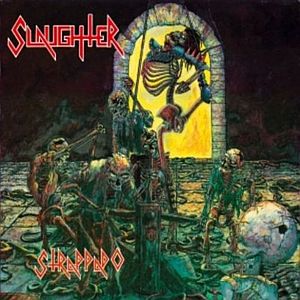 SLAUGHTER (from Canada) / スローター / STRAPPADO<LP / BROWN VINYL>