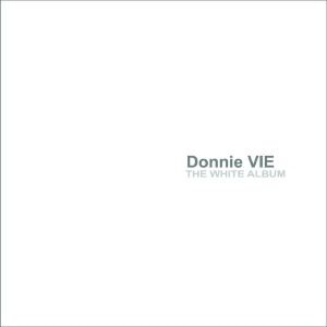 DONNIE VIE / ドニー・ヴィー / WHITE ALBUM<2CD>
