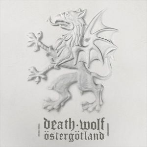 DEATH WOLF / III: OSTERGOTLAND