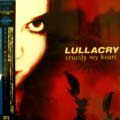 LULLACRY / ララクライ / CRUCIFY MY HEART / (帯/ライナー付)