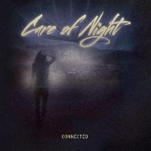 CARE OF NIGHT / ケア・オヴ・ナイト / CONNECTED