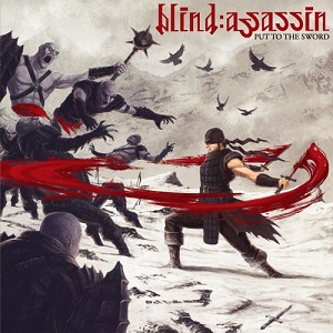 BLIND ASSASSIN / PUT TO THE SWORD